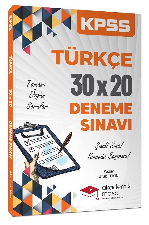 Akademik Masa KPSS Türkçe 30x20 Deneme - Ufuk Tekin Akademik Masa