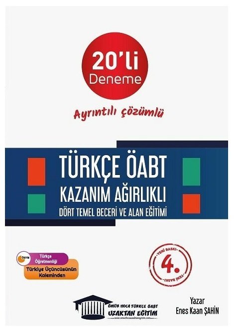 Ömür Güner ÖABT Türkçe Öğretmenliği Dört Temel Beceri ve Alan Eğitimi 20 Deneme Çözümlü - Enes Kaan Şahin Ömür Hoca Uzaktan Eğitim