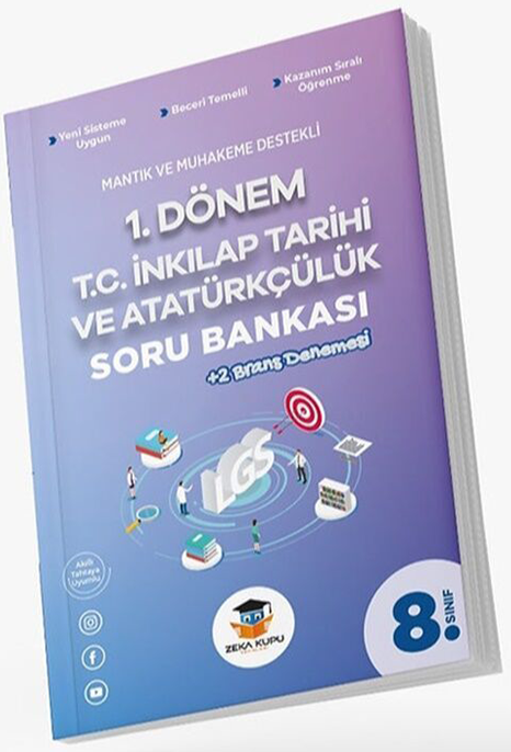 Zeka Küpü 8. Sınıf TC İnkılap Tarihi ve Atatürkçülük 1. Dönem Soru Bankası Zeka Küpü Yayınları