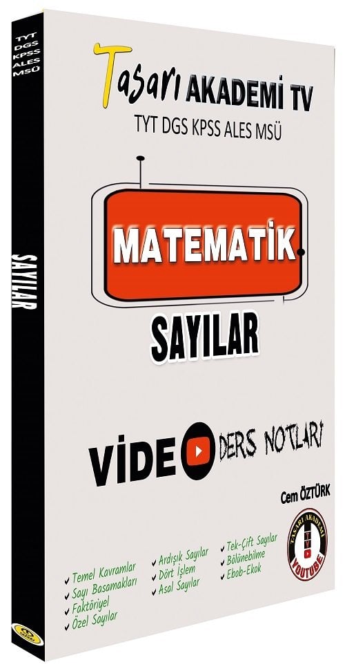 Tasarı TYT DGS KPSS ALES MSÜ Matematik Sayılar Video Ders Notları - Cem Öztürk Tasarı Yayınları