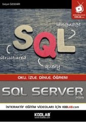 Kodlab SQL Server 2019 - Selçuk Özdemir ​Kodlab Yayınları