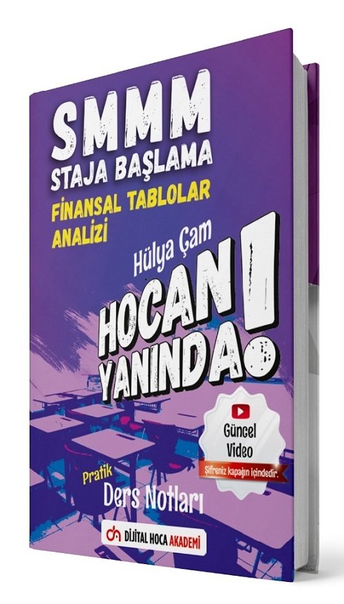 Dijital Hoca SMMM Staja Başlama Finansal Tablolar Analizi Hocan Yanında Pratik Ders Notları - Hülya Çam Dijital Hoca Akademi