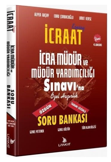 Liyakat İcra Müdür ve Yardımcılığı Sınavı İCRAAT Soru Bankası Çözümlü 4. Baskı Liyakat Yayınları