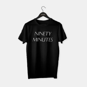 Ninety Minutes T-shirt