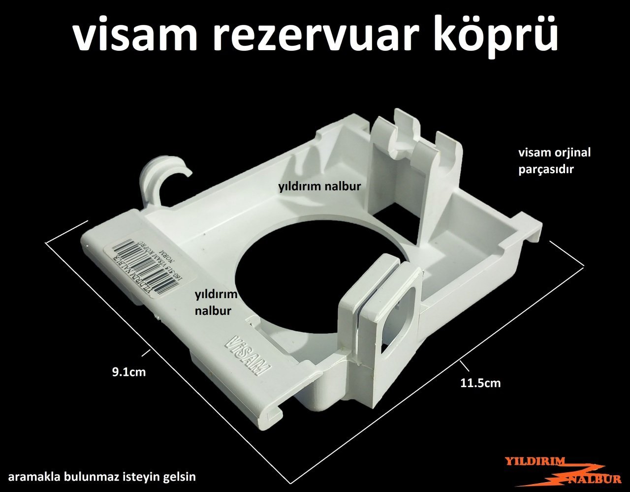 VİSAM KÖPRÜ GENİŞ REZERVUAR İÇ TAKIM KÖPRÜ DESTEK APARATI DESTEK