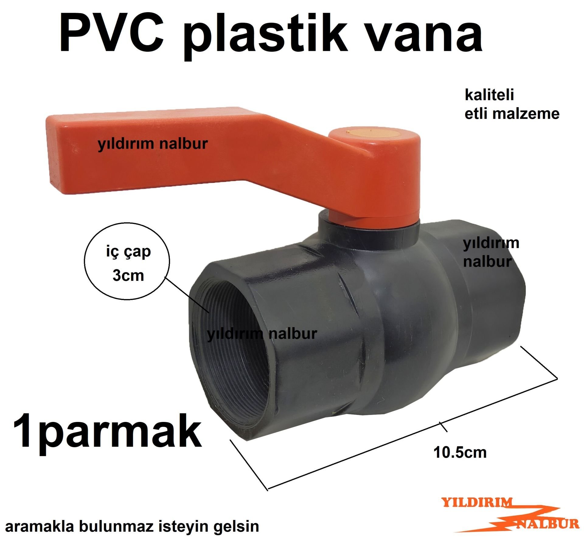 1P PLASTİK KÜRESEL VANA PVC VANA 1 PARMAK VANA