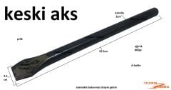 AKS KESKİ 1.KALİTE ÇELİK SAĞLAM KESKİ UZUN BOY AKS ÇELİK