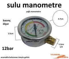 MANOMETRE SULU 12 BAR BASINÇ SAATİ BAR SAATİ YAĞLI BASINÇ SAYACI