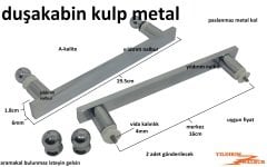 DUŞAKABİN KULP DUŞAKABİN KOLU KOMPLE METAL PASLANMAZ