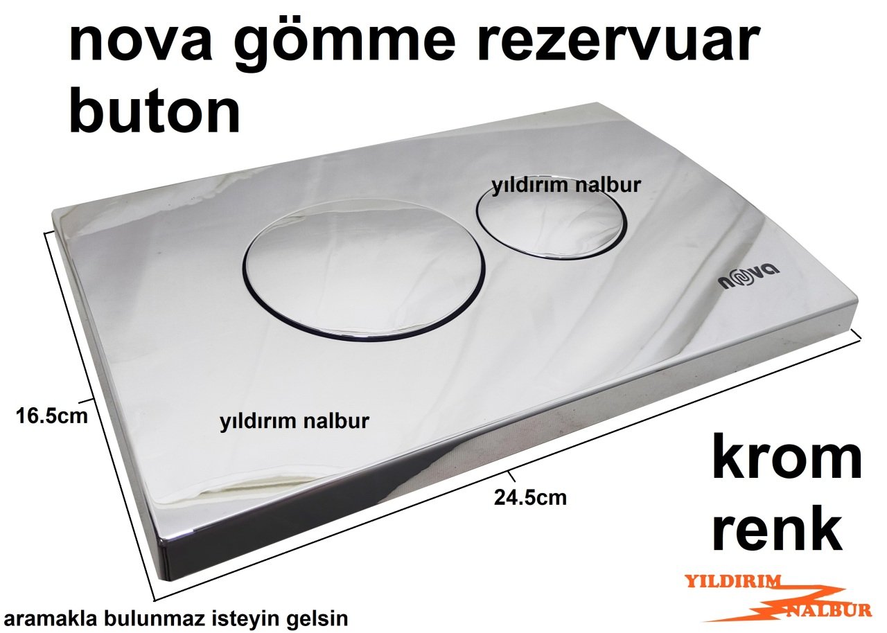 NOVA GÖMME REZERVUAR BUTTONU KROM RENK GÖMME REZERVUAR DÜĞMESİ