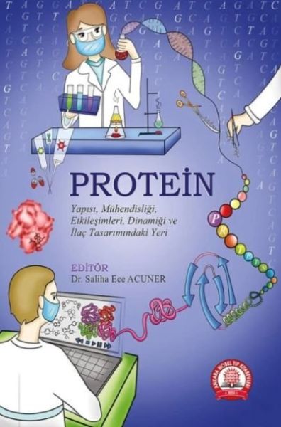 Protein Yapısı, Mühendisliği, Etkileşimleri
