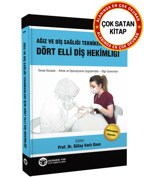 Ağız ve Diş Sağlığı Teknikerleri için Dört Elli Diş Hekimliği