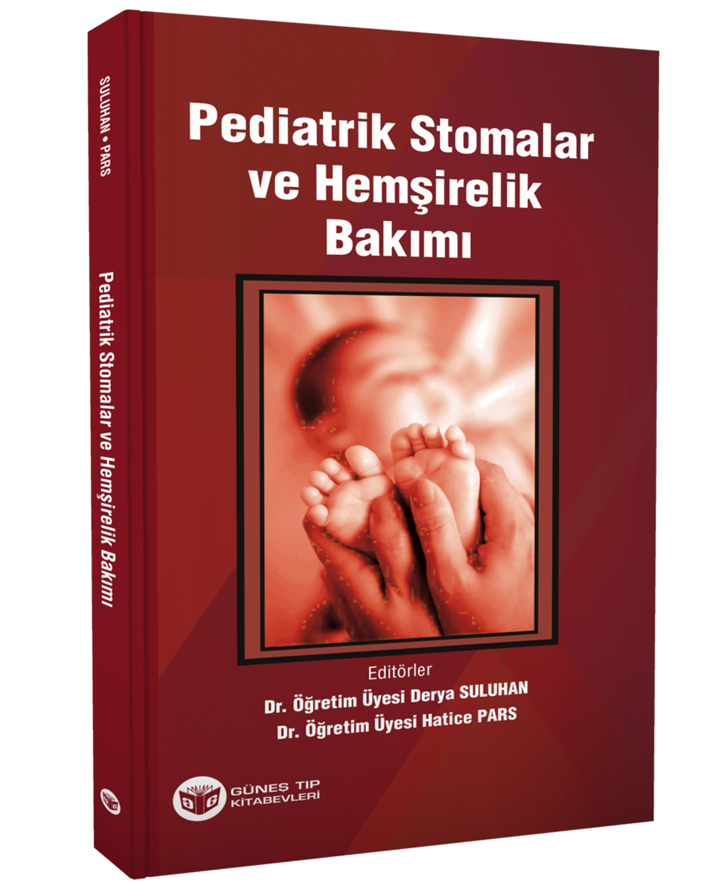 Pediatrik Stomalar ve Hemşirelik Bakımı