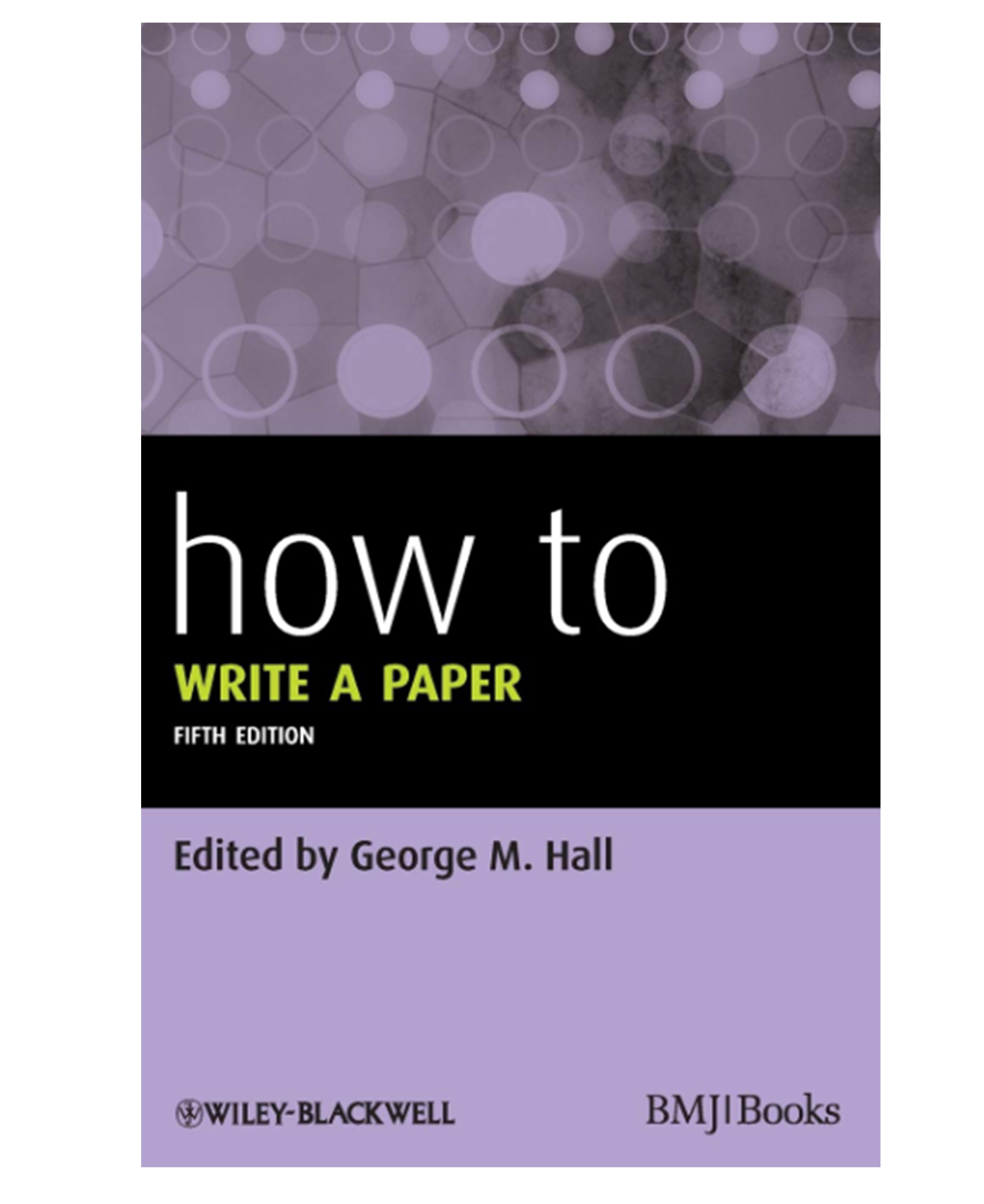 How To Write a Paper 5th Edition