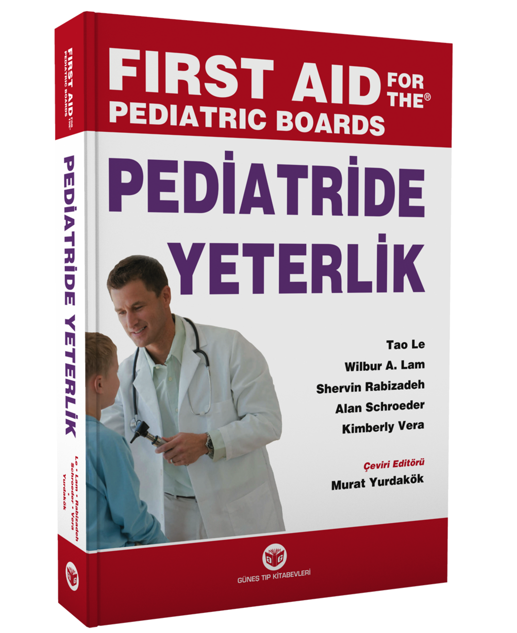 Pediatride Yeterlik - Sınavlara Hazırlık Kaynağı