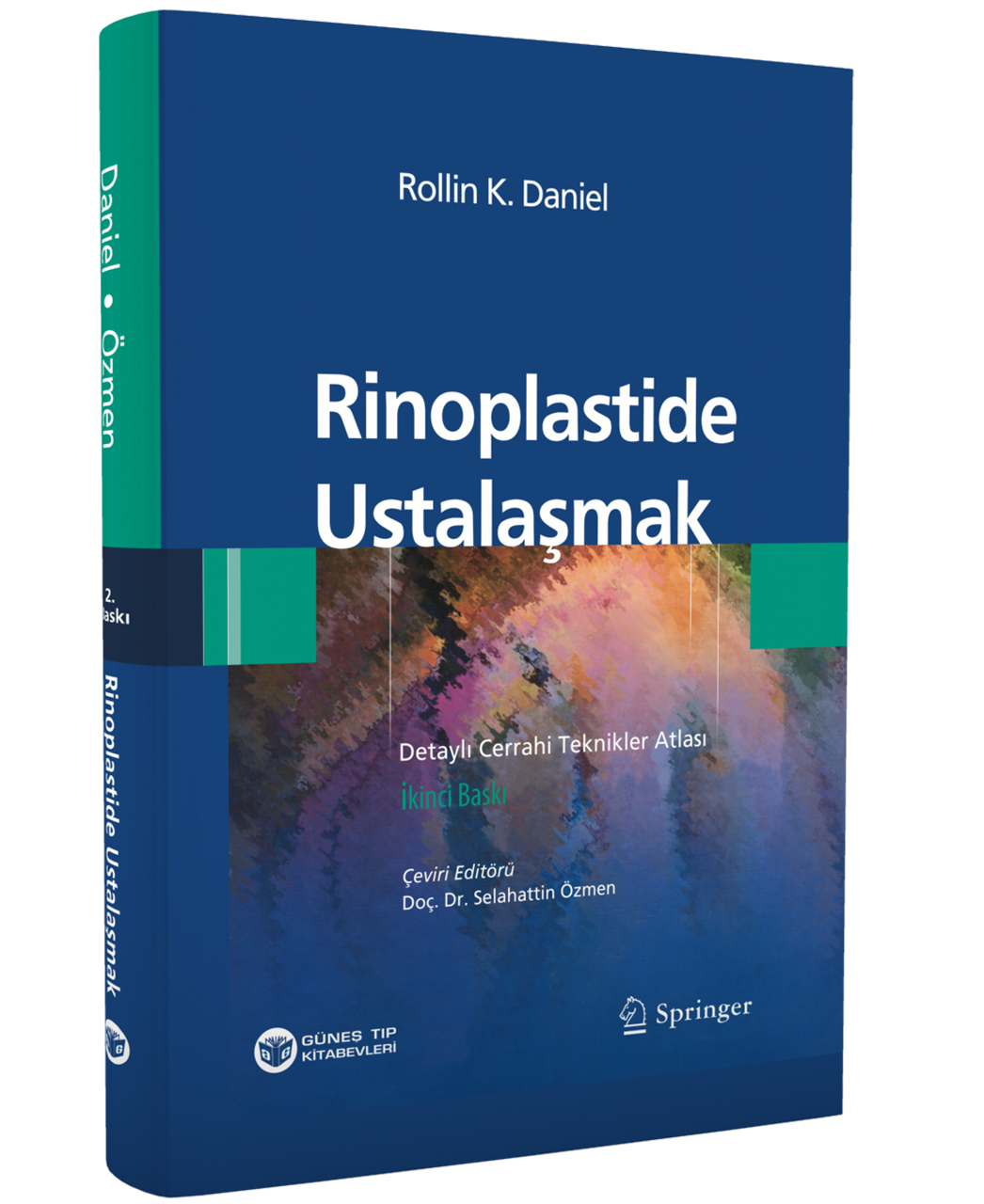 Rinoplastide Ustalaşmak