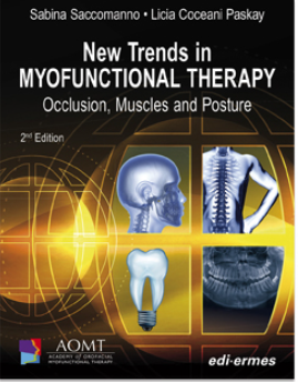 New Trends in Myofunctional Therapy: Occlusion, Muscles and Posture