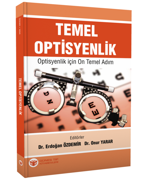 Temel Optisyenlik - Optisyenlik için On Temel Adım