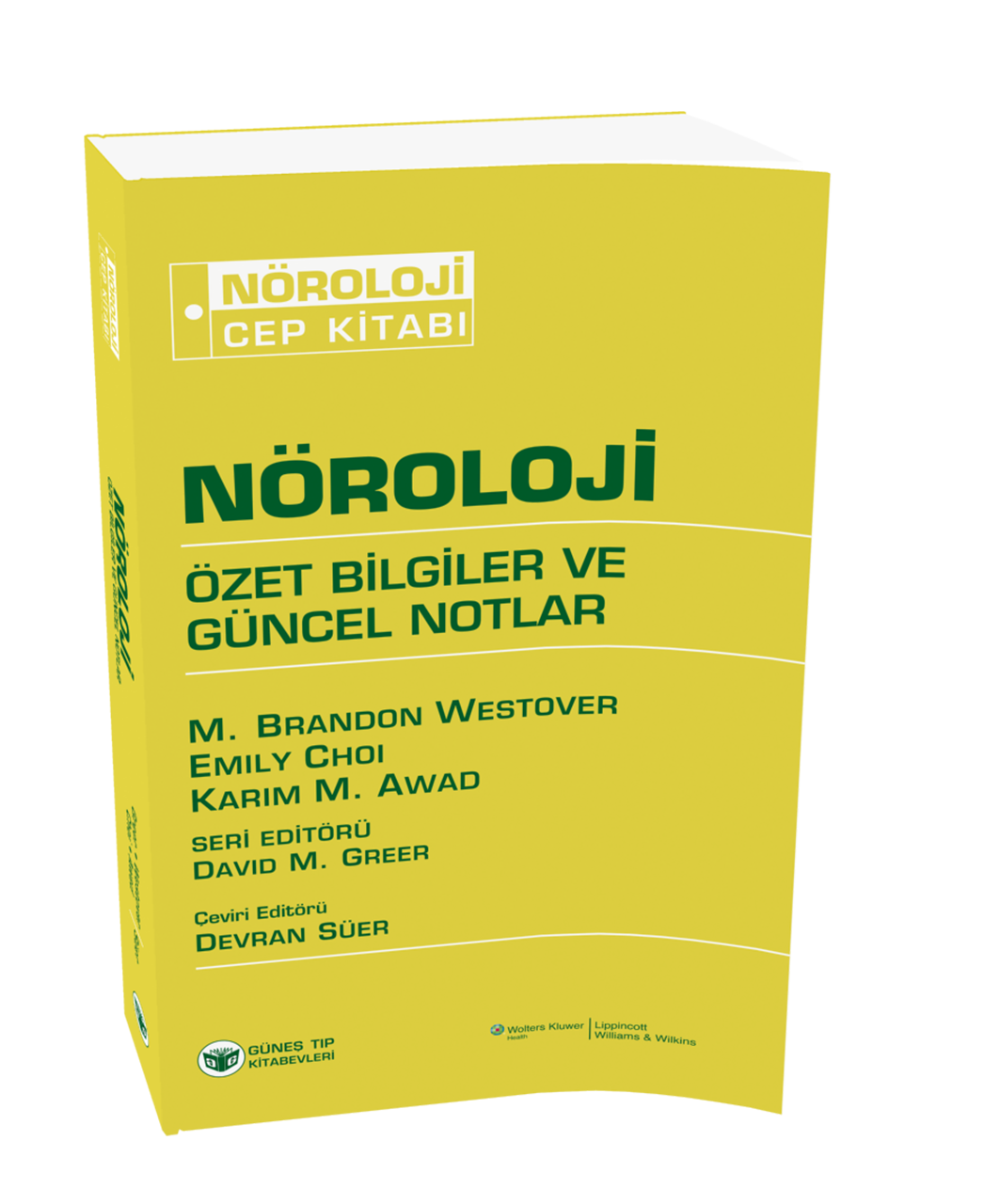 Nöroloji Cep Kitabı Özet Bilgiler ve Güncel Notlar