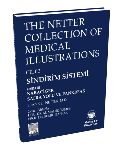 The Netter Collection Of Medical Illustrations Sindirim Sistemi: Karaciğer, Safra Yolu ve Pankreas
