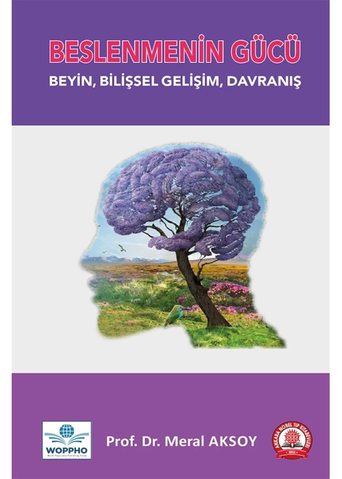 Beslenmenin Gücü Beyin, Bilişsel Gelişim, Davranış