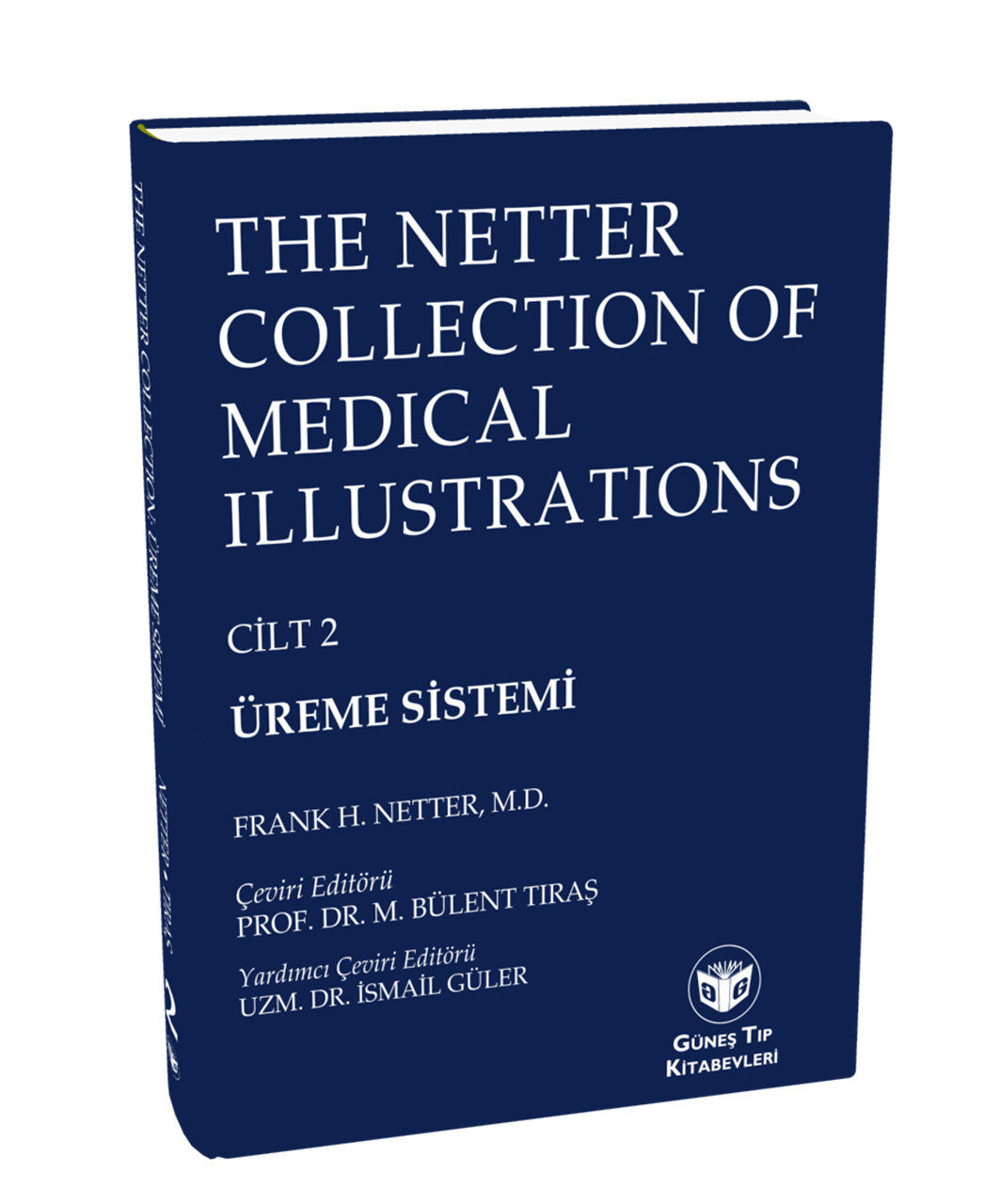 The Netter Collection of Medical Illustrations Üreme Sistemi (CİLTLİ)