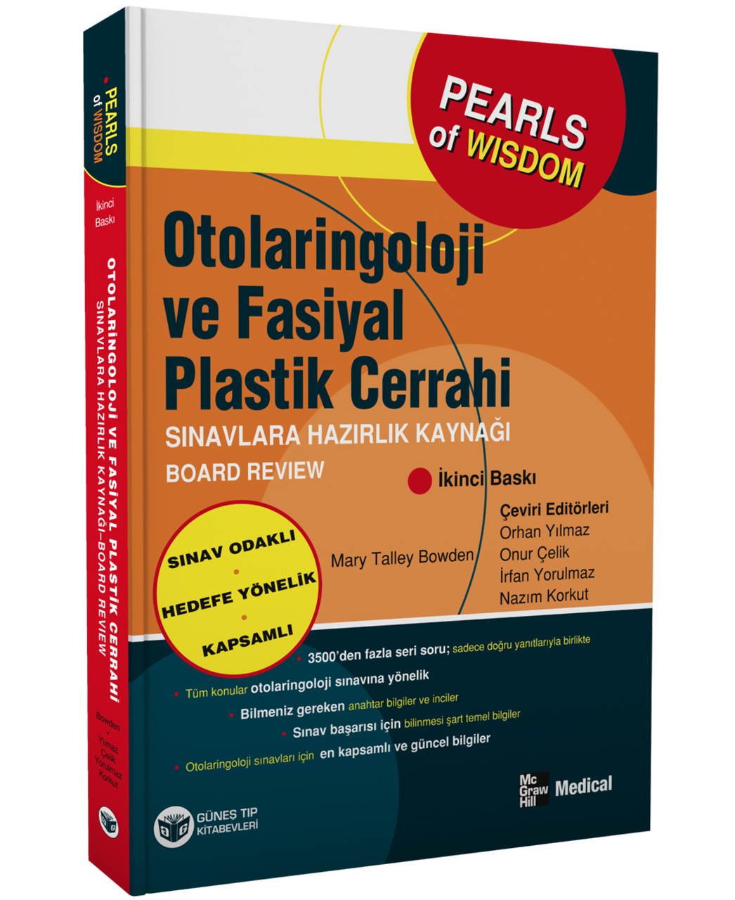 Otolaringoloji ve Fasiyal Plastik Cerrahi Sınavlara Hazırlık Kaynağı - Board Review