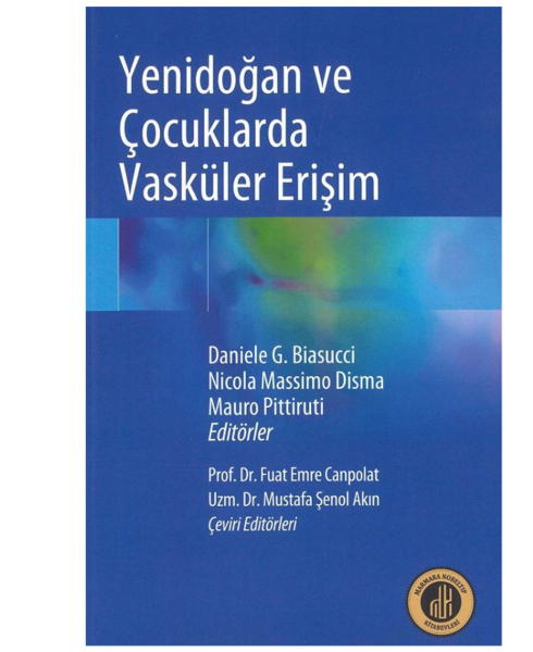 Yenidoğan ve Çocuklarda Vasküler Erişim