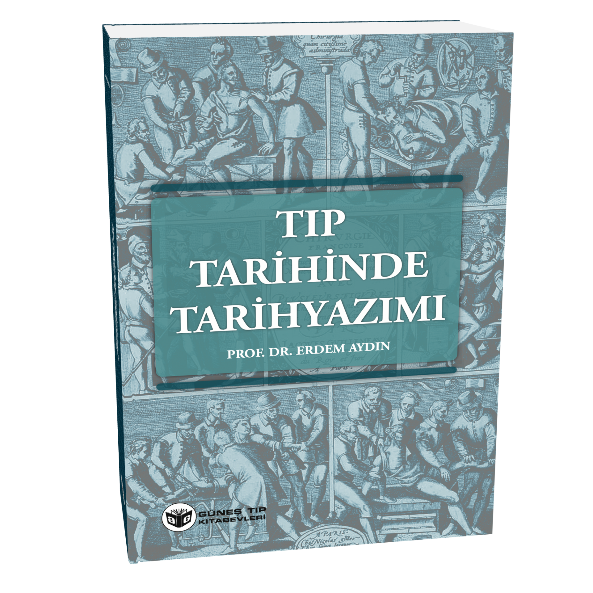 Tıp Tarihinde Tarihyazımı