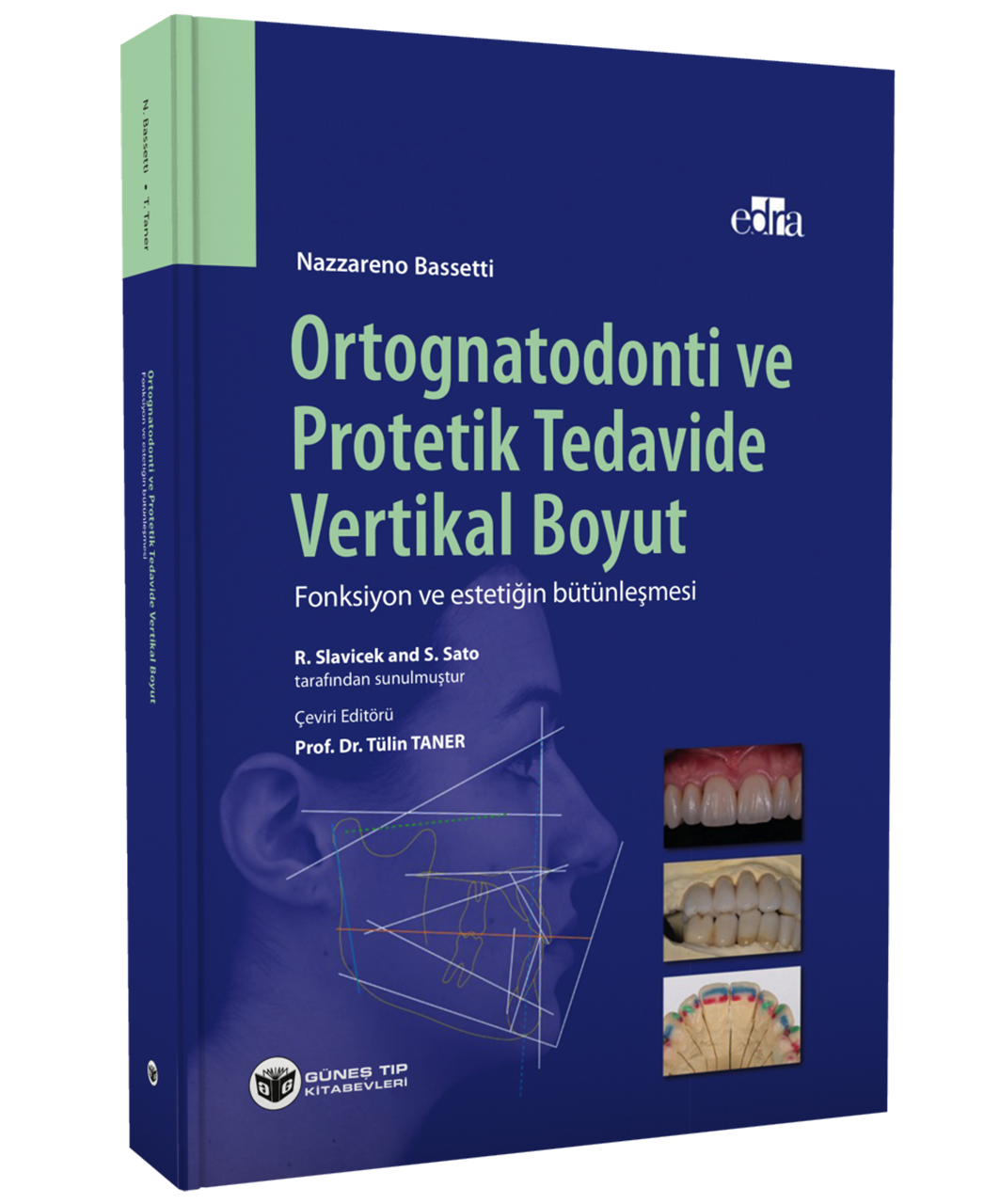 Ortognatodonti ve Protetik Tedavide Vertikal Boyut