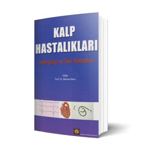 Kalp Hastalıkları Semiyoloji ve Tanı Yöntemleri