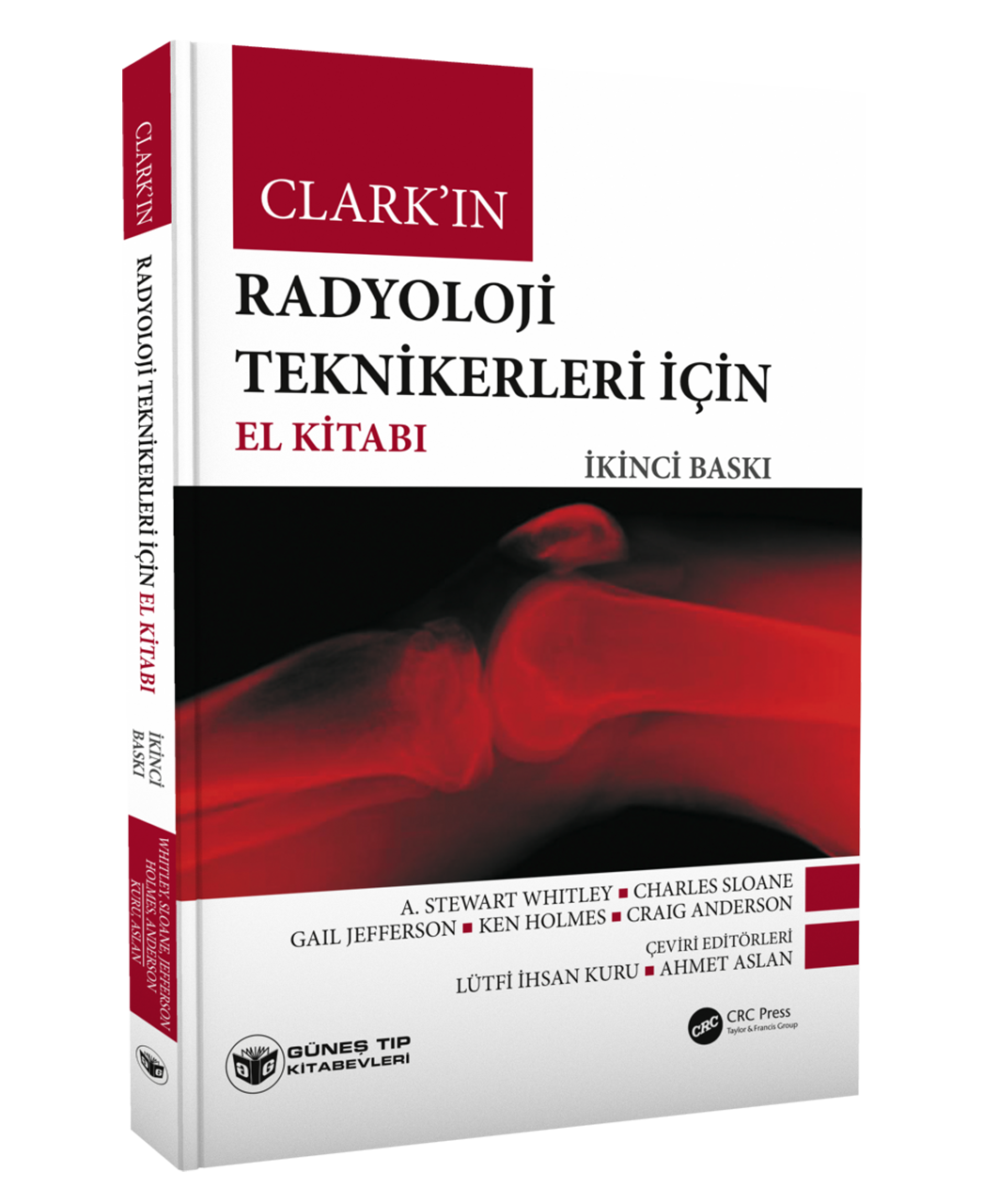 Clark'ın Radyoloji Teknikerleri için El Kitabı