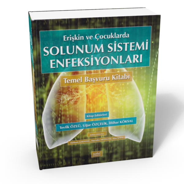 Erişkin ve Çocuklarda Solunum Sistemi Enfeksiyonları