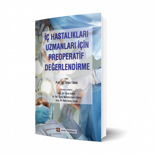 İç Hastalıkları Uzmanları İçin Preoperatif Değerlendirme