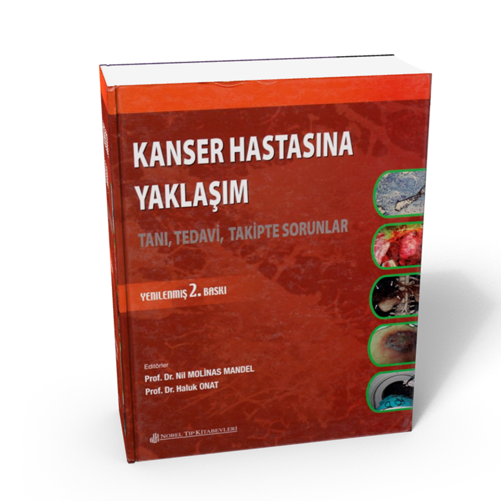 Kanser Hastasına Yaklaşım Tanı, Tedavi, Takipte Sorular