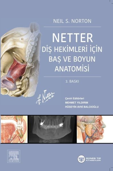 Netter Diş Hekimleri için Baş ve Boyun Anatomisi