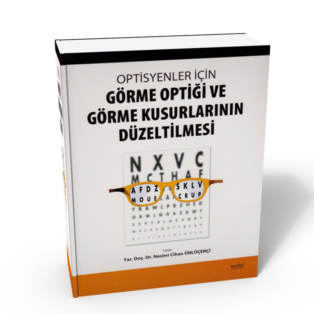 Optisyenler İçin Görme Optiği ve Görme Kusurlarının Düzeltilmesi