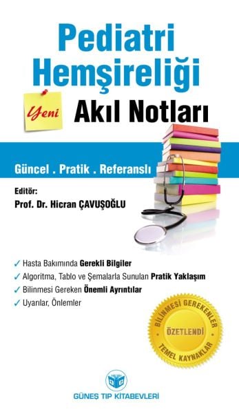 Pediatri Hemşireliği Akıl Notları