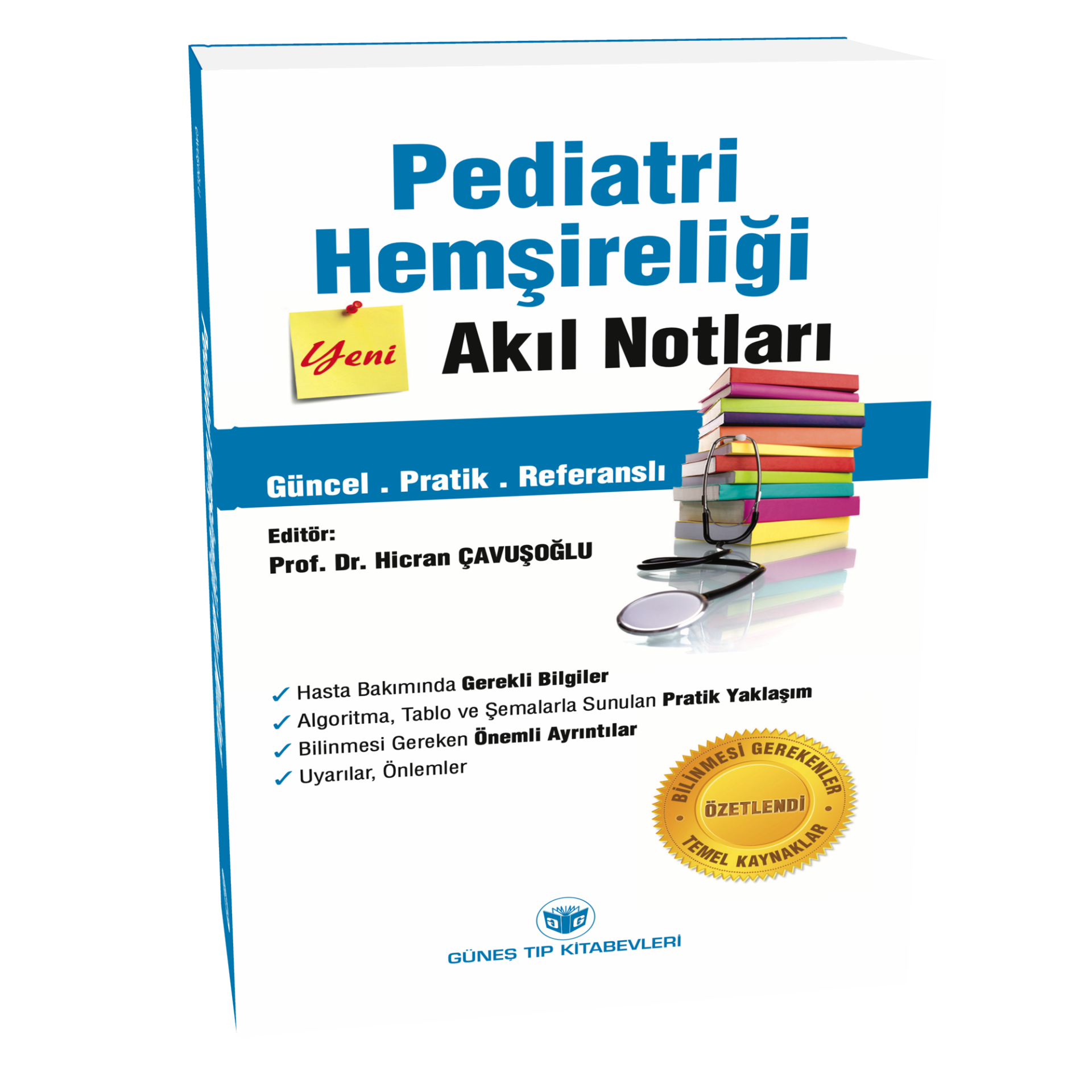 Pediatri Hemşireliği Akıl Notları