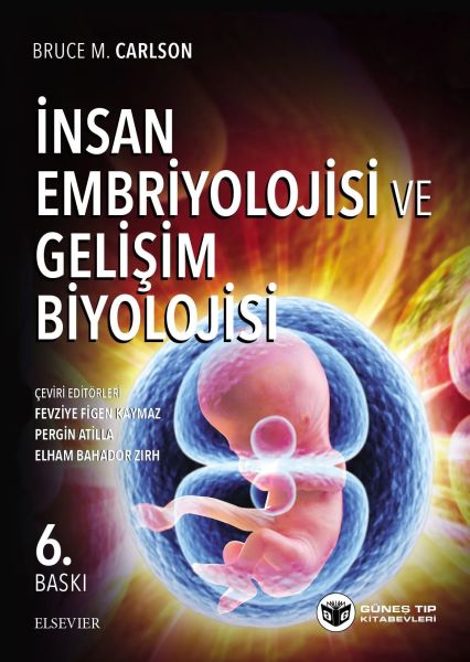 Carlson: İnsan Embriyolojisi ve Gelişim Biyolojisi