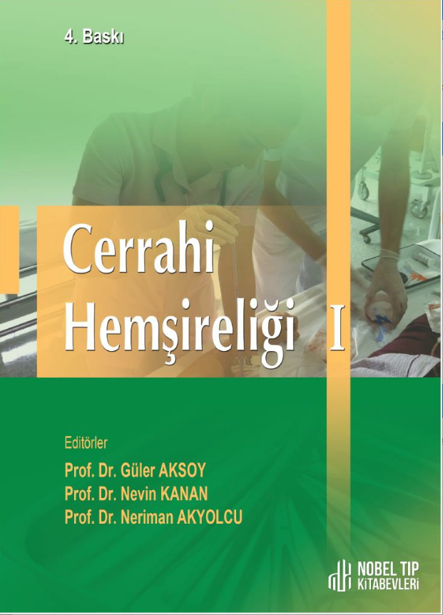 Cerrahi Hemşireliği I ( 4. Baskı )