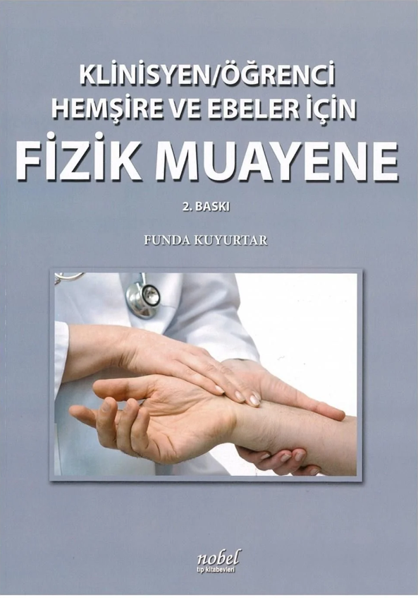 Klinisyen Öğrenci Hemş.ve Ebe.İçin Fizik Muayene