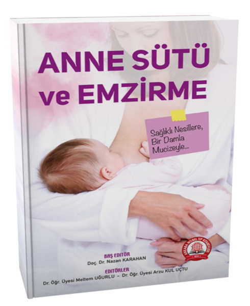 Anne Sütü ve Emzirme