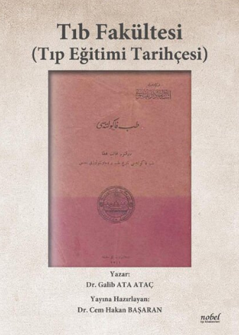 Tıp Fakültesi (Tıp Eğitimi Tarihçesi)