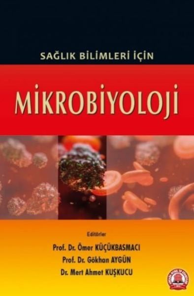 Sağlık Bilimleri İçin Mikrobiyoloji