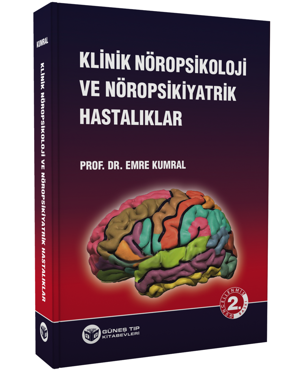 Klinik Nöropsikoloji ve Nöropsikiyatrik Hastalıklar