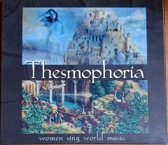 THESMOPHORIA / WOMEN SING WORLD MUSIC - CD 2.EL