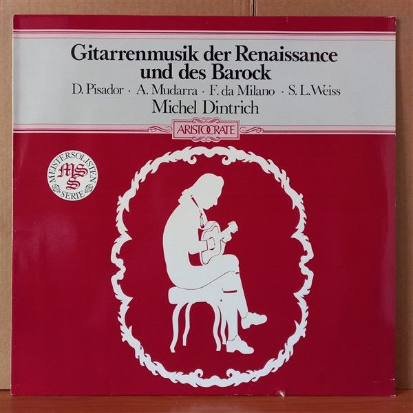 GITARRENMUSIK DER RENAISSANCE UND DES BAROCK / MICHEL DINTRICH - LP 2.EL PLAK
