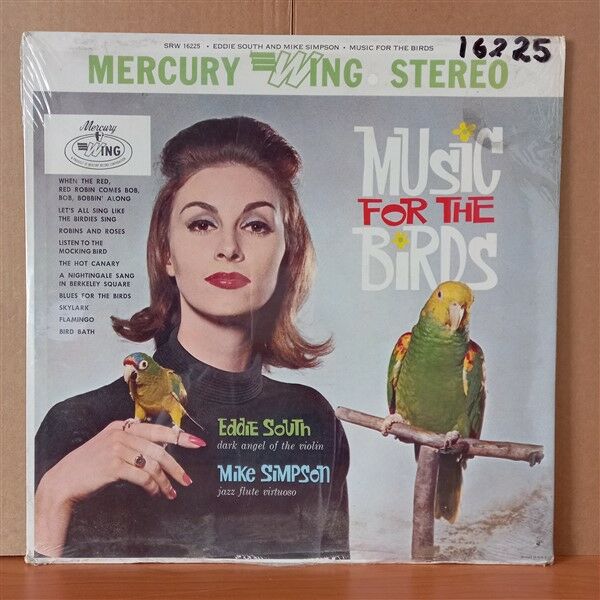 MUSIC FOR THE BIRDS - EDDIE SOUTH AND MIKE SIMPSON (1962) - LP DÖNEM BASKISI PLAK