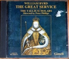 WILLIAM BYRD - THE GREAT SERVICE / THE TALLIS SCHOLARS, PETER PHILLIPS (1987) - CD GIMELL 2.EL